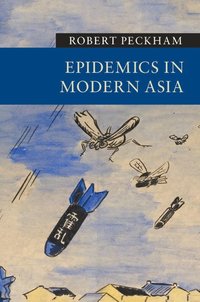 bokomslag Epidemics in Modern Asia