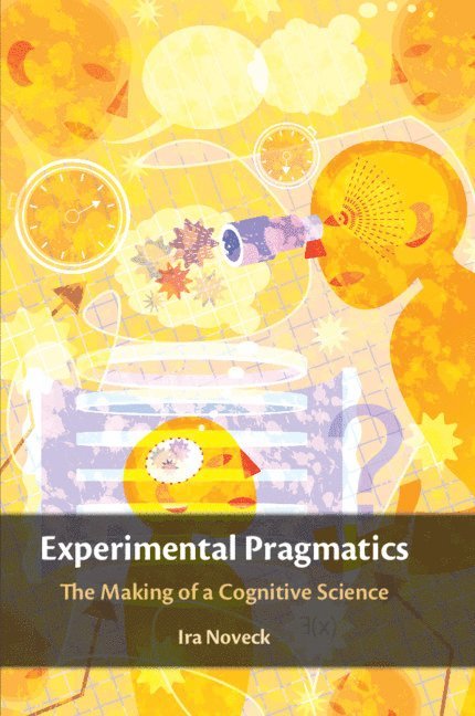 Experimental Pragmatics 1