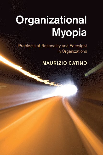 Organizational Myopia 1