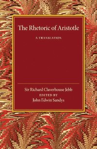 bokomslag The Rhetoric of Aristotle