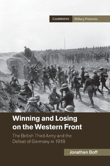 bokomslag Winning and Losing on the Western Front