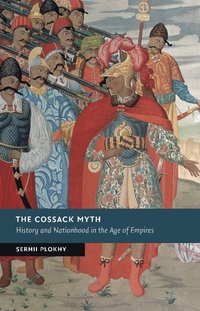 bokomslag The Cossack Myth