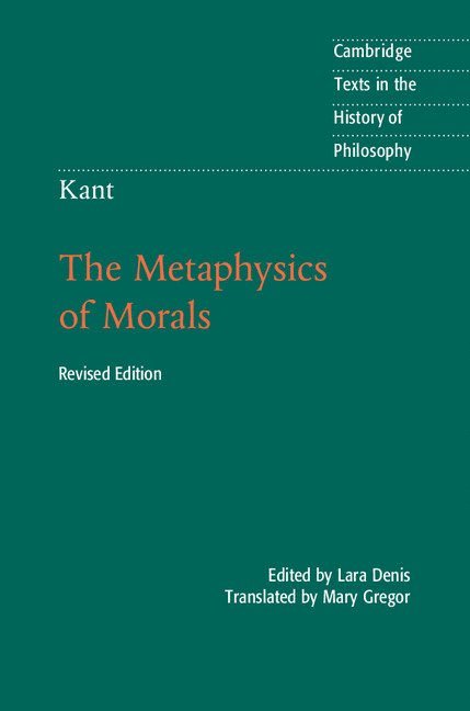 Kant: The Metaphysics of Morals 1
