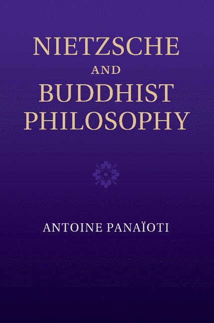 Nietzsche and Buddhist Philosophy 1