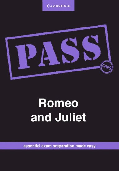 bokomslag PASS Romeo and Juliet Grade 12 English