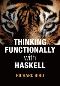 bokomslag Thinking Functionally with Haskell