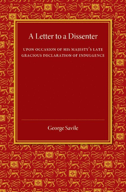 George Savile - A Letter to a Dissenter, Häftad