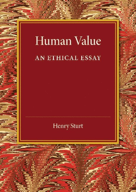 Henry Sturt - Human Value, Häftad