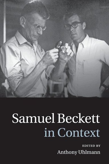 Anthony Uhlmann - Samuel Beckett in Context, Häftad