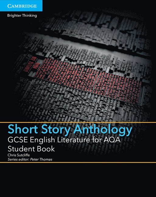 GCSE English Literature for AQA Short Story Anthology Student Book