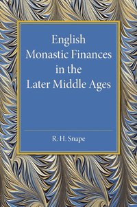 bokomslag English Monastic Finances in the Later Middle Ages