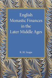 bokomslag English Monastic Finances in the Later Middle Ages