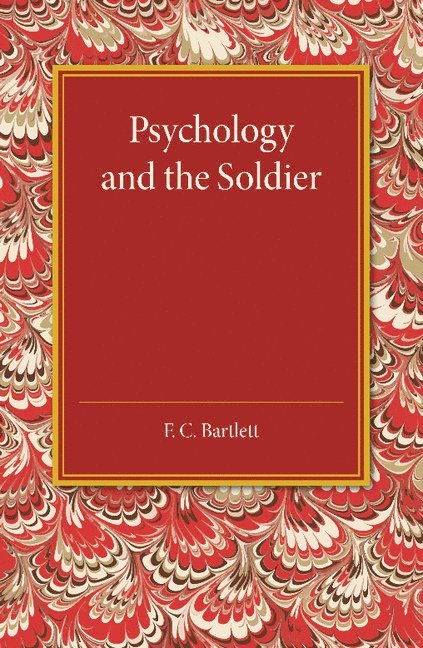 Psychology and the Soldier 1