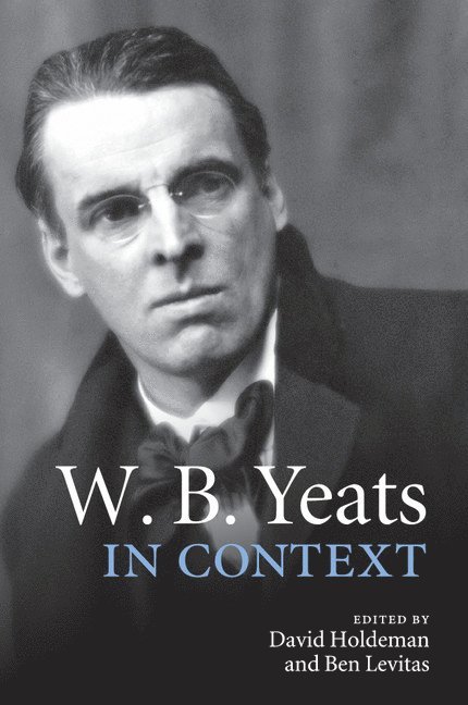 W. B. Yeats in Context