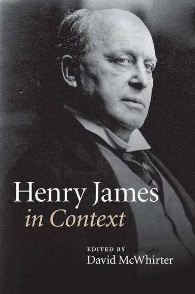 David McWhirter - Henry James in Context, Häftad