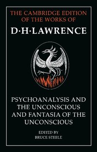 bokomslag 'Psychoanalysis and the Unconscious' and 'Fantasia of the Unconscious'