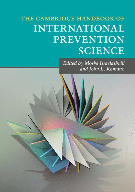 The Cambridge Handbook of International Prevention Science 1