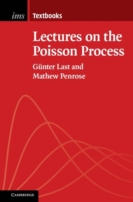 Lectures on the Poisson Process 1