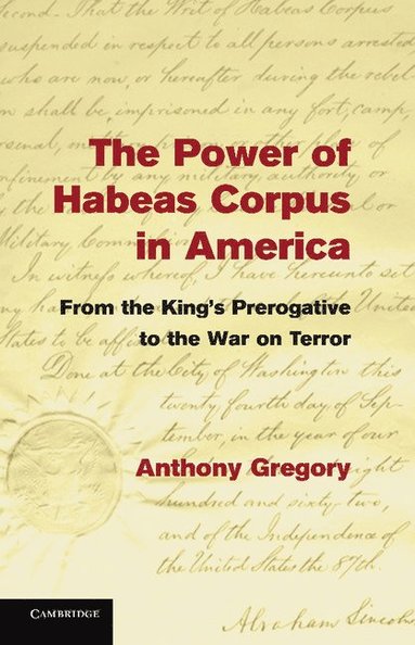 bokomslag The Power of Habeas Corpus in America
