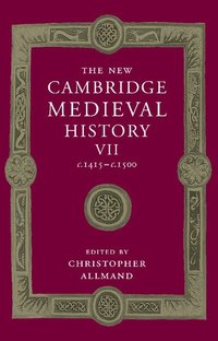 bokomslag The New Cambridge Medieval History: Volume 7, c.1415-c.1500