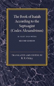 bokomslag Book of Isaiah According to the Septuagint: Volume 2, Text and Notes