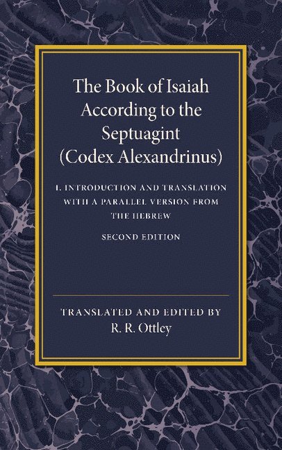 The Book of Isaiah According to the Septuagint 1