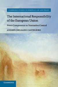 bokomslag The International Responsibility of the European Union