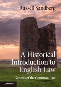bokomslag A Historical Introduction to English Law