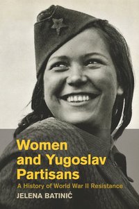 bokomslag Women and Yugoslav Partisans