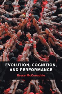 bokomslag Evolution, Cognition, and Performance