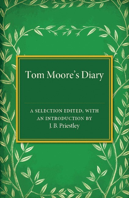J. B. Priestley - Tom Moore's Diary, Häftad
