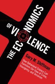 bokomslag Economics of Violence