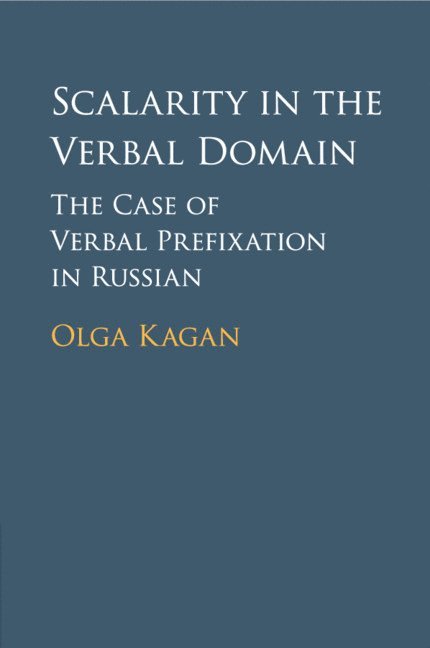 Scalarity in the Verbal Domain 1