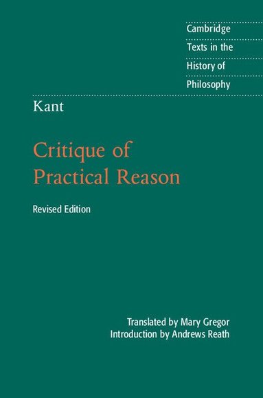 bokomslag Kant: Critique of Practical Reason
