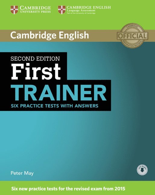 First Trainer Six Practice Tests with Answers with Audio 1