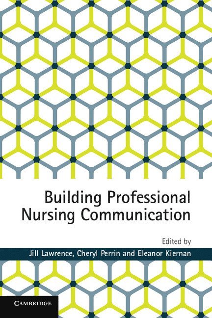 Building Professional Nursing Communication 1