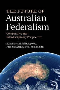 bokomslag The Future of Australian Federalism