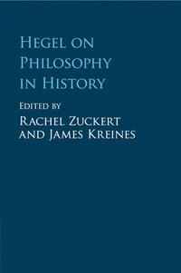 bokomslag Hegel on Philosophy in History