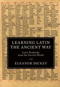 bokomslag Learning Latin the Ancient Way