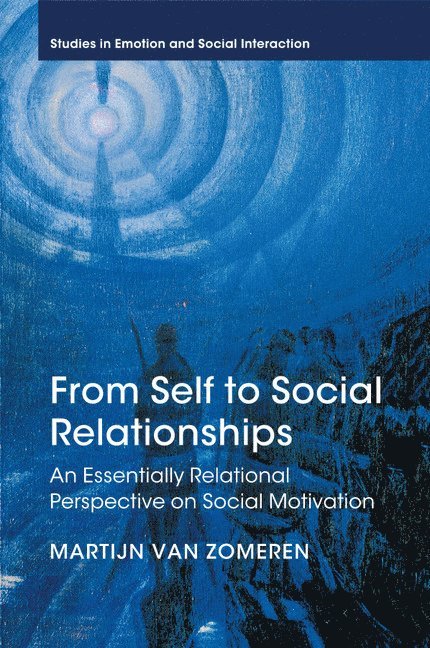 From Self to Social Relationships 1