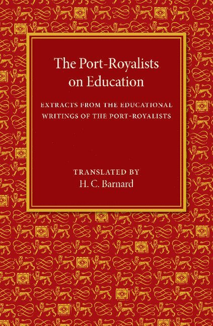 The Port-Royalists on Education
