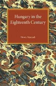 bokomslag Hungary in the Eighteenth Century