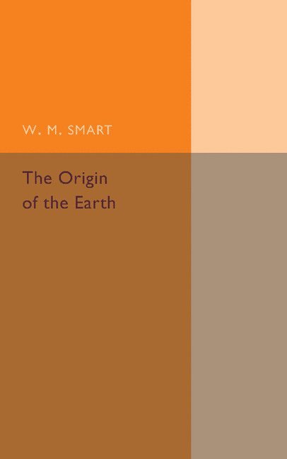 The Origin of the Earth 1