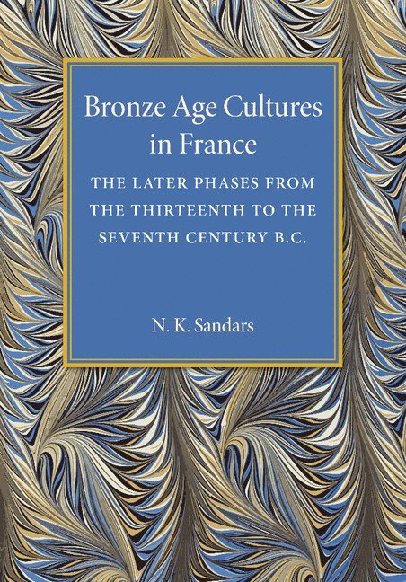 Bronze Age Cultures in France 1