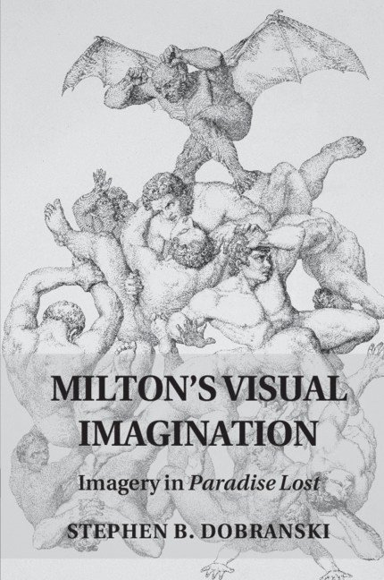 Milton's Visual Imagination 1