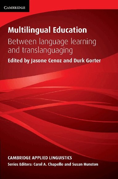 Jasone Cenoz, Durk Gorter - Multilingual Education, Häftad