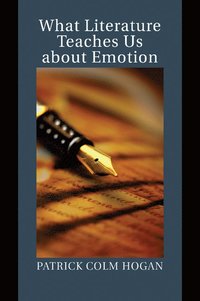 bokomslag What Literature Teaches Us about Emotion