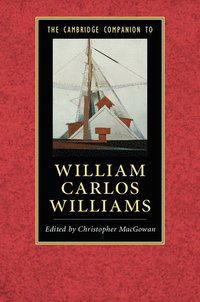 bokomslag The Cambridge Companion to William Carlos Williams