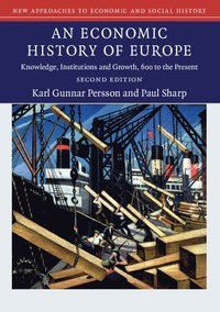 bokomslag An Economic History of Europe