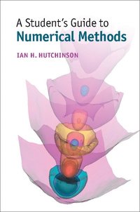 bokomslag A Student's Guide to Numerical Methods